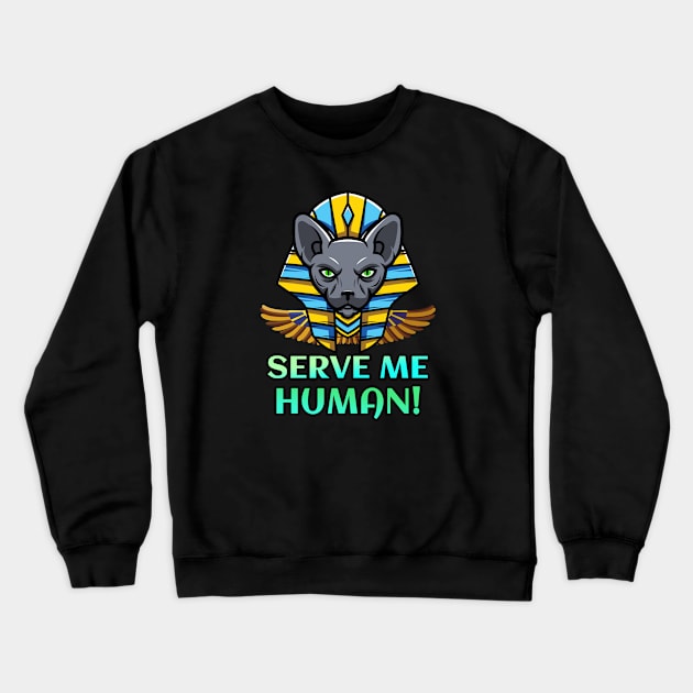 Sphynx Cat Pharao Egyptian Kitty Crewneck Sweatshirt by Foxxy Merch